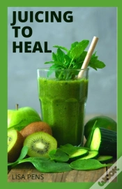 Capa do artigo Juicing To Heal