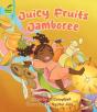 Juicy Fruits Jamboree - Preview