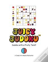 Juicy Judoku(Tm)