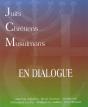 Juifs Chretiens Musulmans En Dialogue - Preview