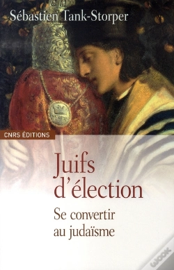Capa do artigo Juifs D'Élection ; Se Convertir Au Judaïsme