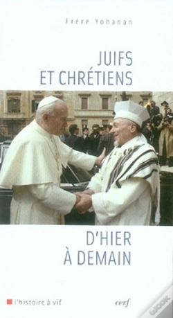 Capa do artigo Juifs Et Chrétiens D'Hier À Demain