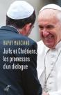 Juifs Et Chrétiens, Les Promesses D'Un Dialogue - Preview