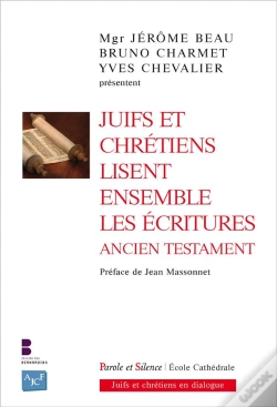 Capa do artigo Juifs Et Chrétiens Lisent Ensemble Les Ecritures