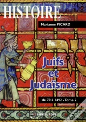 Capa do artigo Juifs Et Judaïsme T.2 ; De 70 À 1492