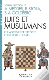 Juifs Et Musulmans : Échanges Et Différences Entre Deux Cultures