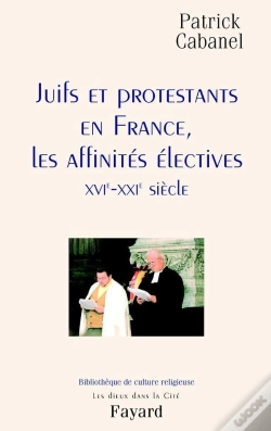 Capa do artigo Juifs Et Protestants En France ; Les Affinités Électives