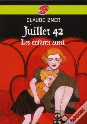 Capa do artigo Juillet 1942 - Les Enfants Aussi