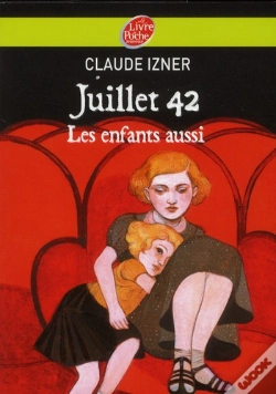 Capa do artigo Juillet 1942 - Les Enfants Aussi