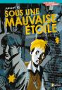 Juillet 42 ; Sous Une Mauvaise Étoile - Preview