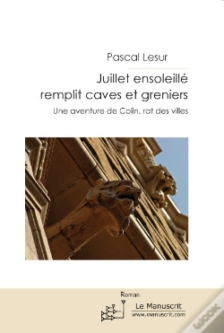 Capa do artigo Juillet Ensoleillé Remplit Caves Et Greniers