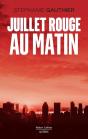 Juillet Rouge Au Matin - Preview
