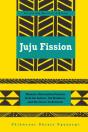 Juju Fission - Preview