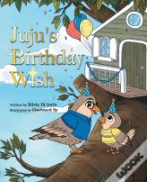 Juju'S Birthday Wish