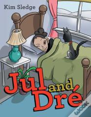 Jul And Dre
