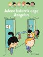 Julene Bakarrik Dago Ikasgelan - Preview
