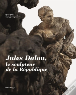 Capa do artigo Jules Dalou ; L'Oeuvre Sculpté