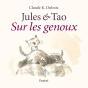 Jules & Tao : Sur Les Genoux - Preview