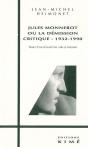 Jules Monnerot Ou La Demission Critique, 1932-1990 - Preview