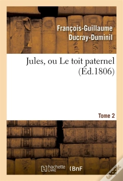 Capa do artigo Jules, Ou Le Toit Paternel.Tome 2