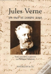 Jules Verne, En Mer Et Contre Tous