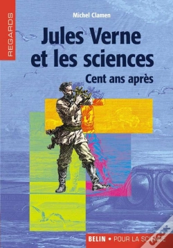 Capa do artigo Jules Verne Et Les Sciences : Cent Ans Après