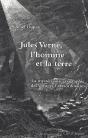 Jules Verne, L'Homme Et La Terre - Preview
