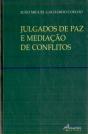 Julgados de Paz e Mediação de Conflitos - Preview