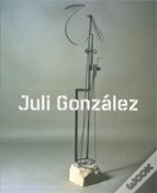 Capa do artigo Juli González. Retrospectiva
