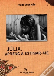 Capa do artigo Júlia, Aprenc A Estimar-Me