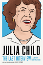 Julia Child: The Last Interview - Preview