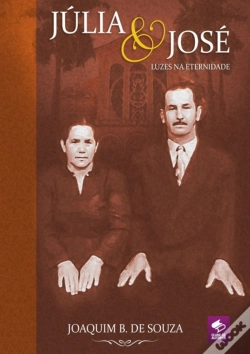Capa do artigo Julia E Jose Luzes Na Eternidade
