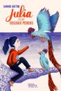 Julia Et Les Oiseaux Perdus - Preview