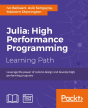 Julia: High Performance Programming - Preview