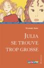 Julia Se Trouve Trop Grosse - Preview