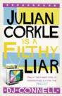 Julian Corkle Is A Filthy Liar - Preview