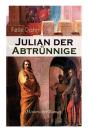 Julian Der Abtrunnige (Historischer Roman) - Preview