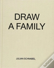 Capa do artigo Julian Schnabel - Draw A Family