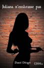 Juliana N'Embrasse Pas - Preview
