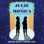 Julie And Monica - Preview