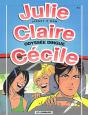 Julie, Claire, Cécile T.11 ; Odyssée Dingue - Preview