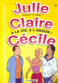 Capa do artigo Julie, Claire, Cecile T.16; A La Vie A L'Amour