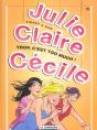 Julie, Claire, Cecile T.19; Trop, C'Est Too Much ! - Preview