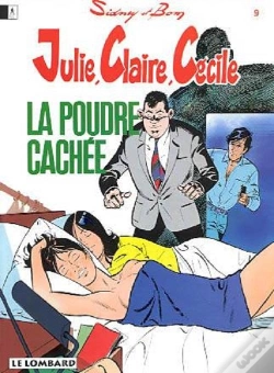 Capa do artigo Julie, Claire, Cecile T.9; La Poudre Cachee