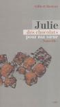 Julie, Des Chocolats Pour Ma Soeur - Preview