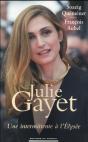 Julie Gayet, Une Intermittente A L'Elysee - Preview