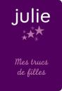 Julie, Mes Trucs De Filles - Preview