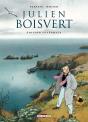 Julien Boisvert ; Intégrale Tome 1 À Tome 4 - Preview