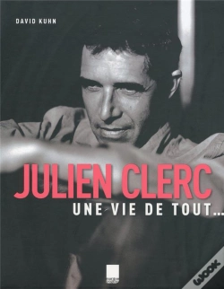 Capa do artigo Julien Clerc, Une Vie De Tout...
