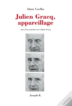 Capa do artigo Julien Gracq, Appareillage, Suivi D'Un Entretien Avec Julien Gracq